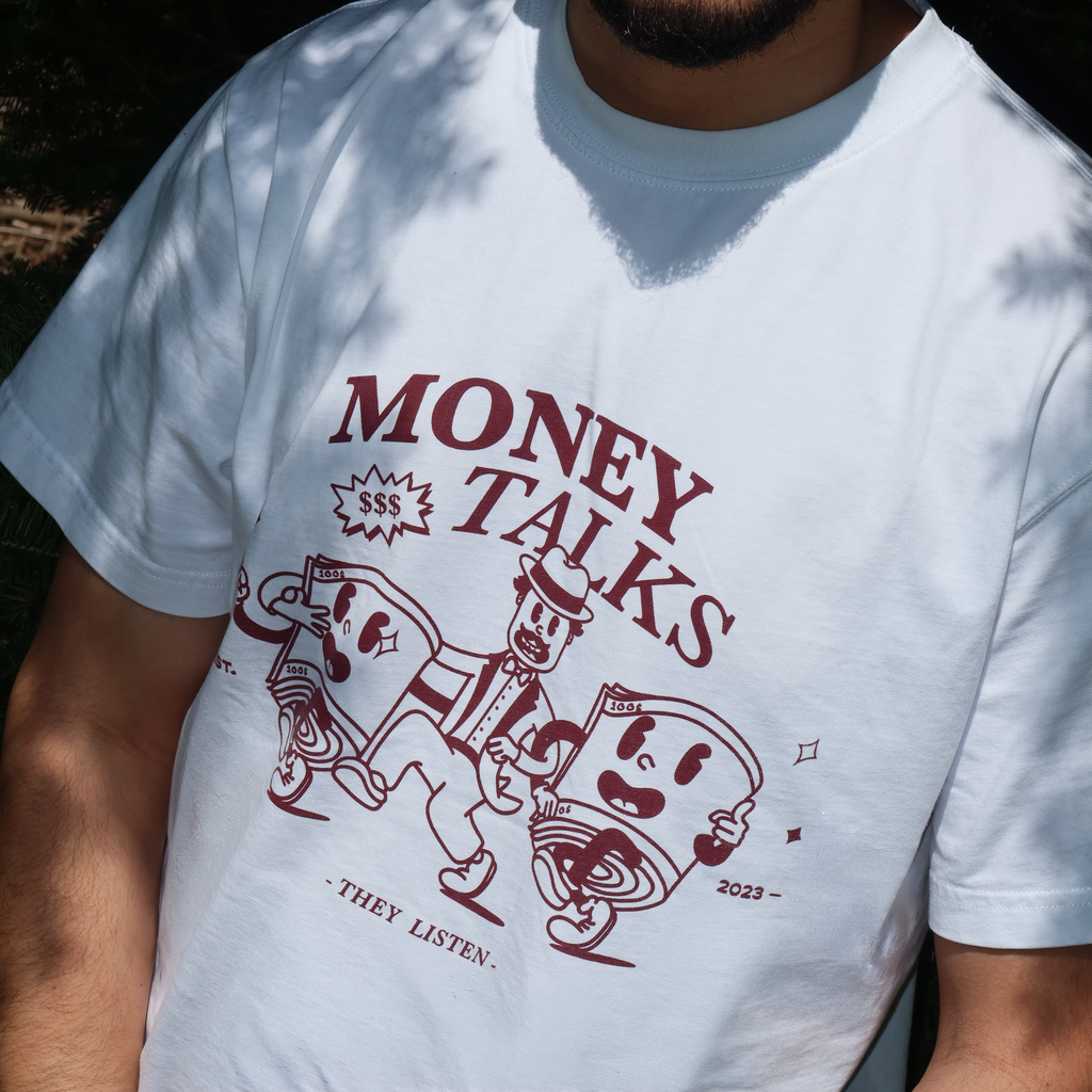 "Money Talks" T-shirt