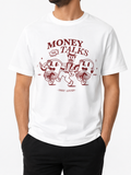 "Money Talks" T-shirt